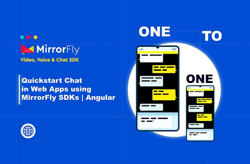 Quickstart Chat in Angular Apps using MirrorFly SDKs